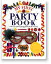 My First Party Book